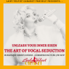 Unleash Your Inner Siren: An Exclusive Burlesque Vocal Short Course